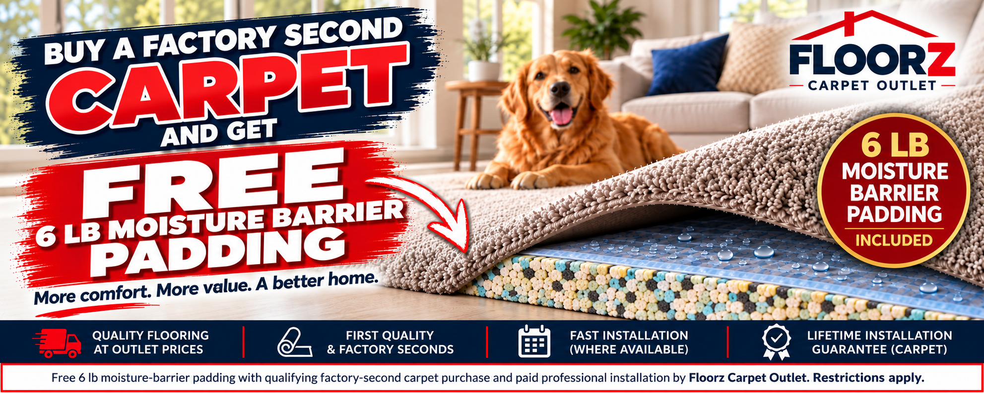Floorz Carpet Outlet has a wide variety of in-stock carpets from name brands